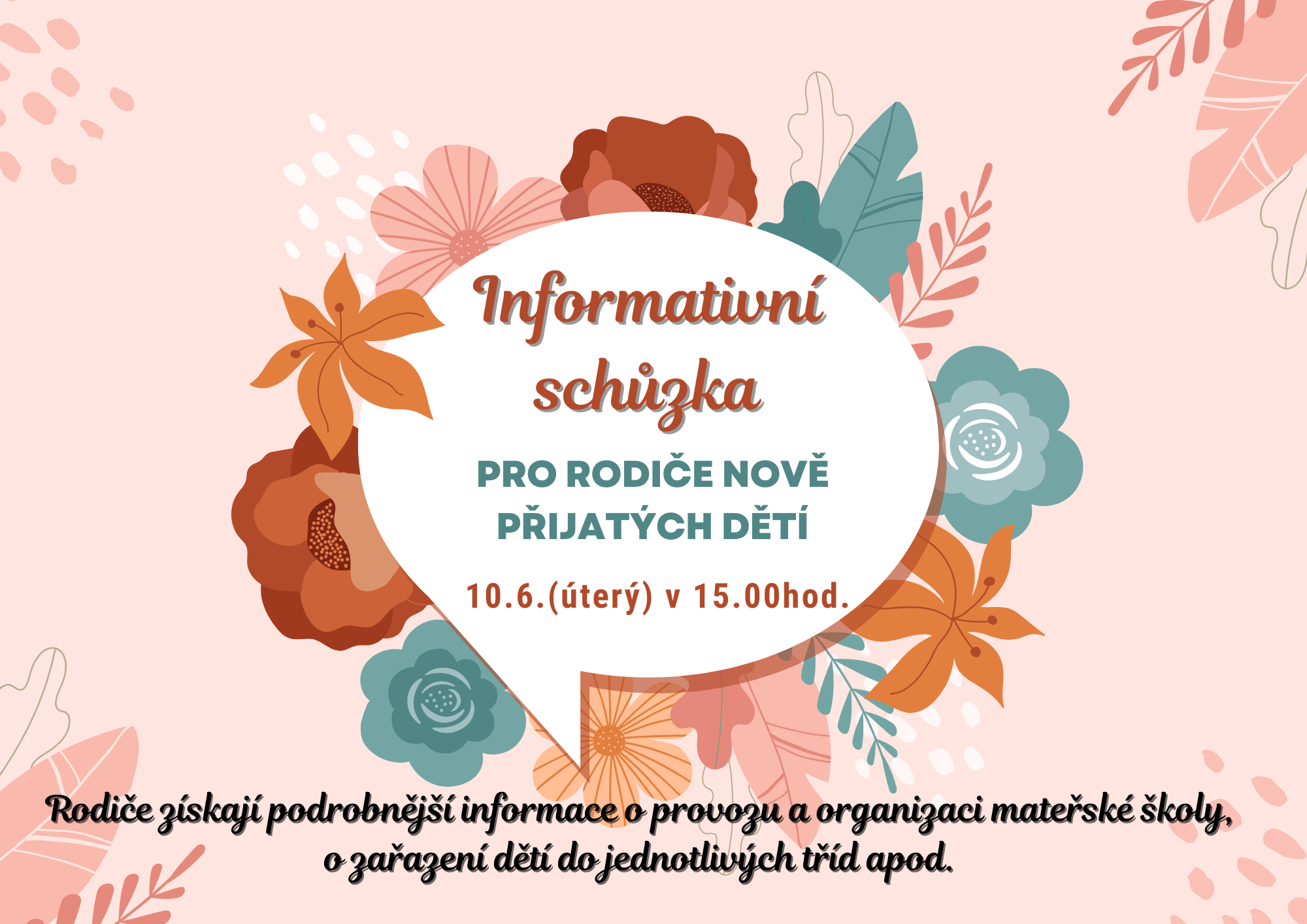 Informativní schůzka pro rodiče nově přijatých dětí